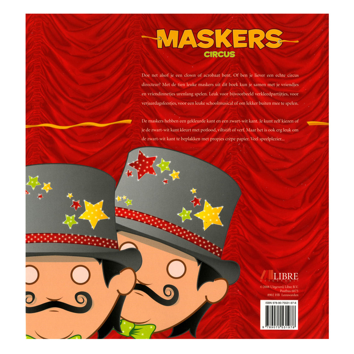 Centraal boekhuis maskers: circus