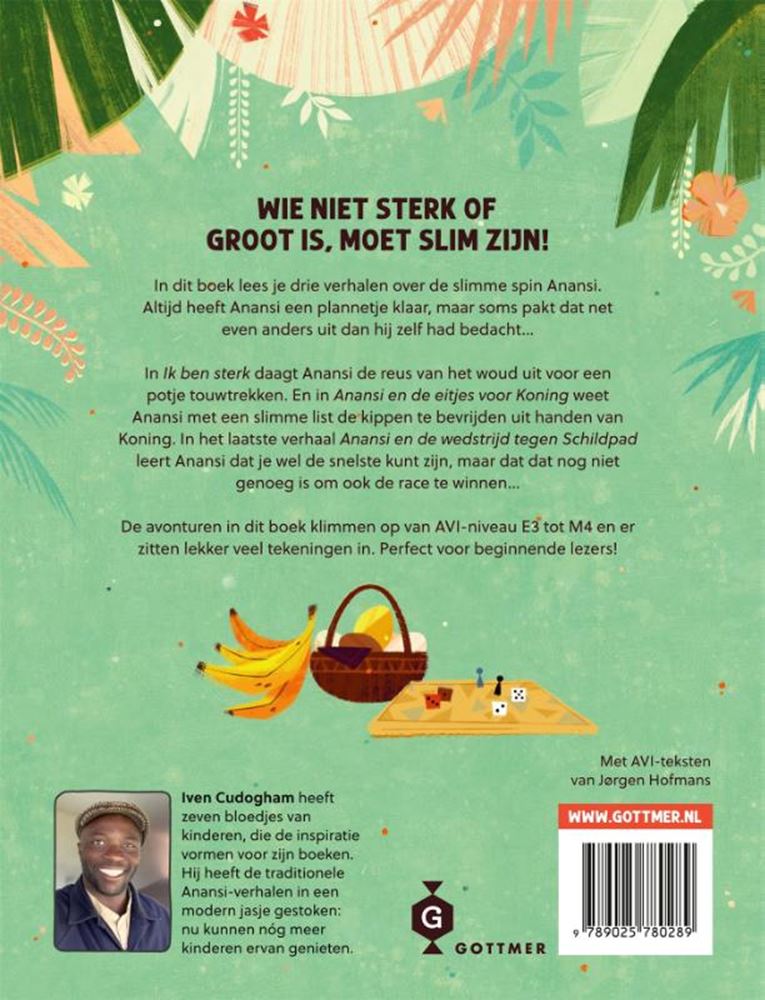 Gottmer uitgevers groep slimme verhalen van anansi de spin. 7+