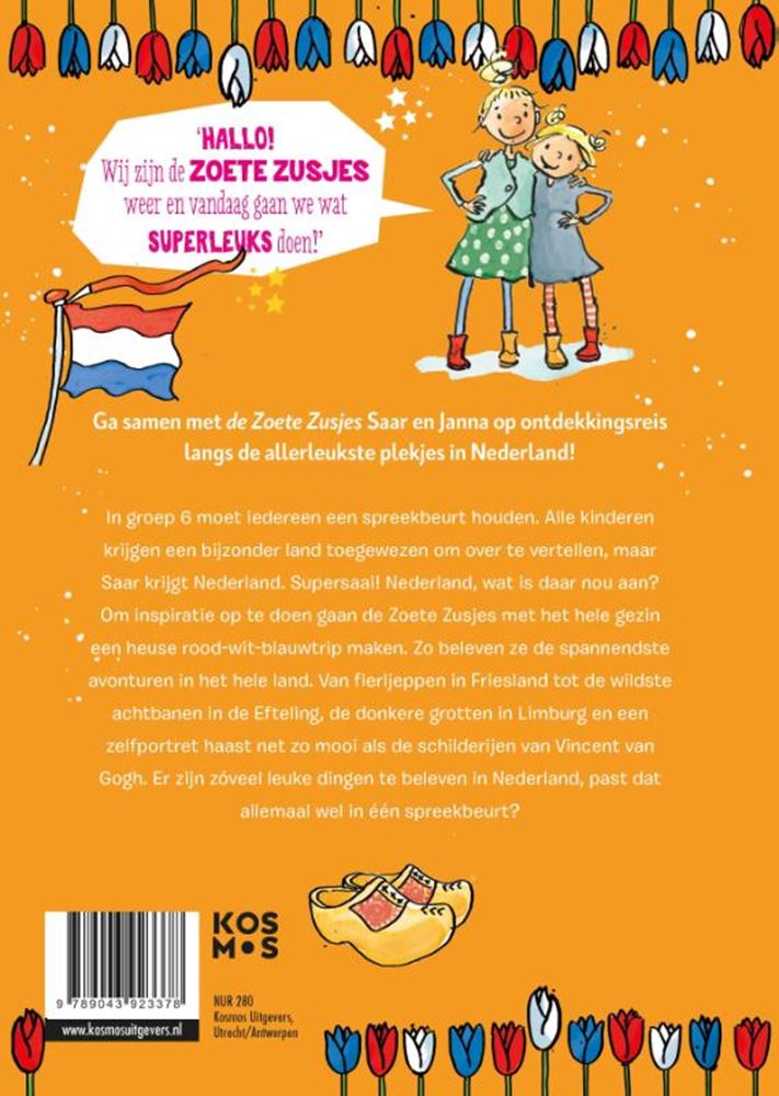 De zoete zusjes houden van holland. 8+