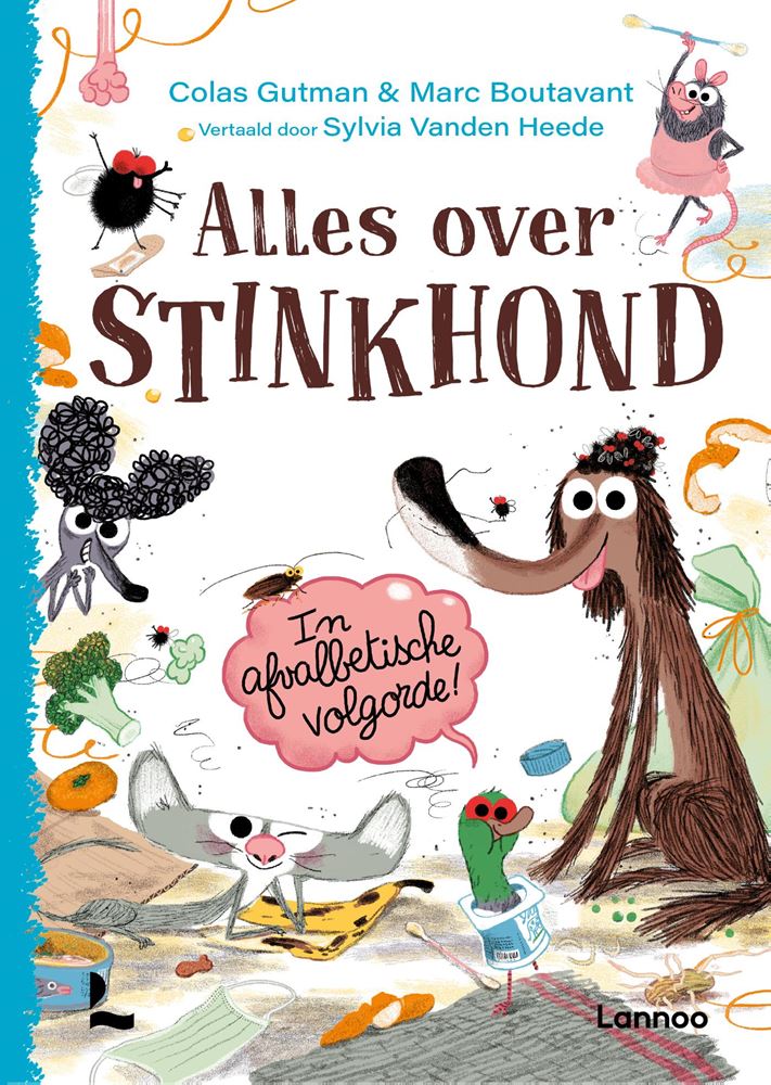 Alles over stinkhond. 6+
