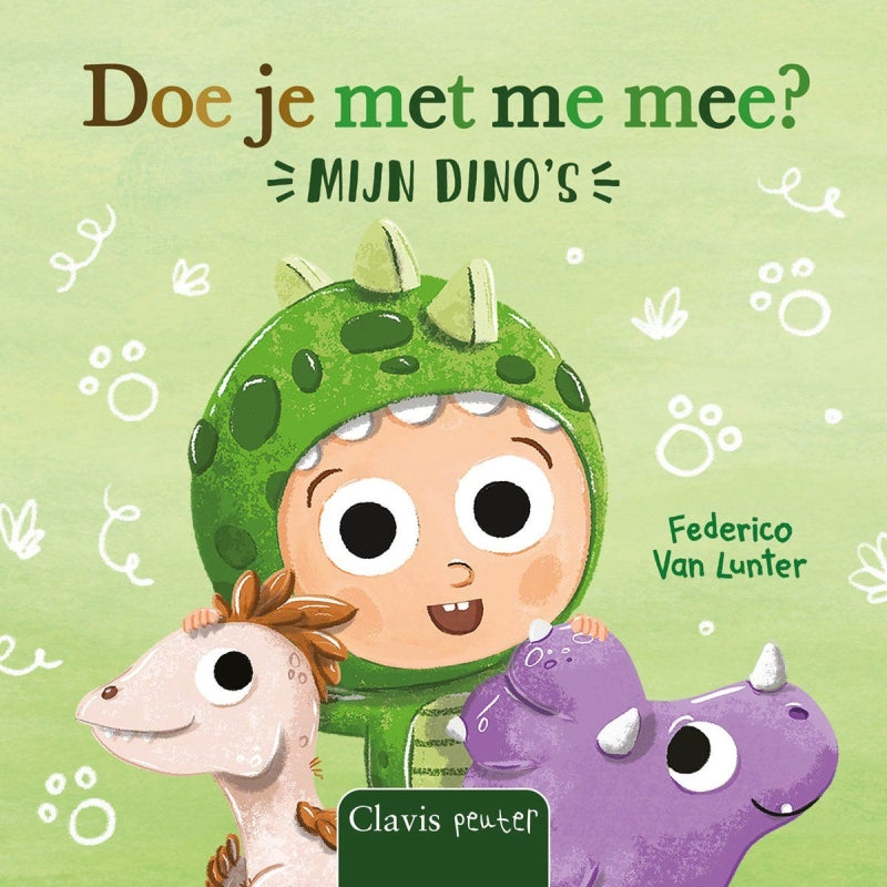 Clavis beestenboel. doe je met me mee? mijn dino's