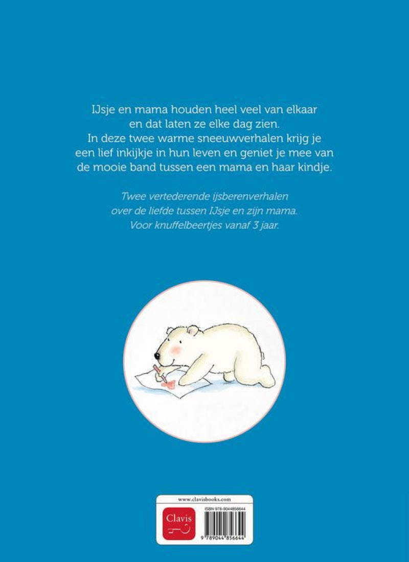 Clavis omdat ik zoveel van je hou. twee verhalen over ijsje en mama