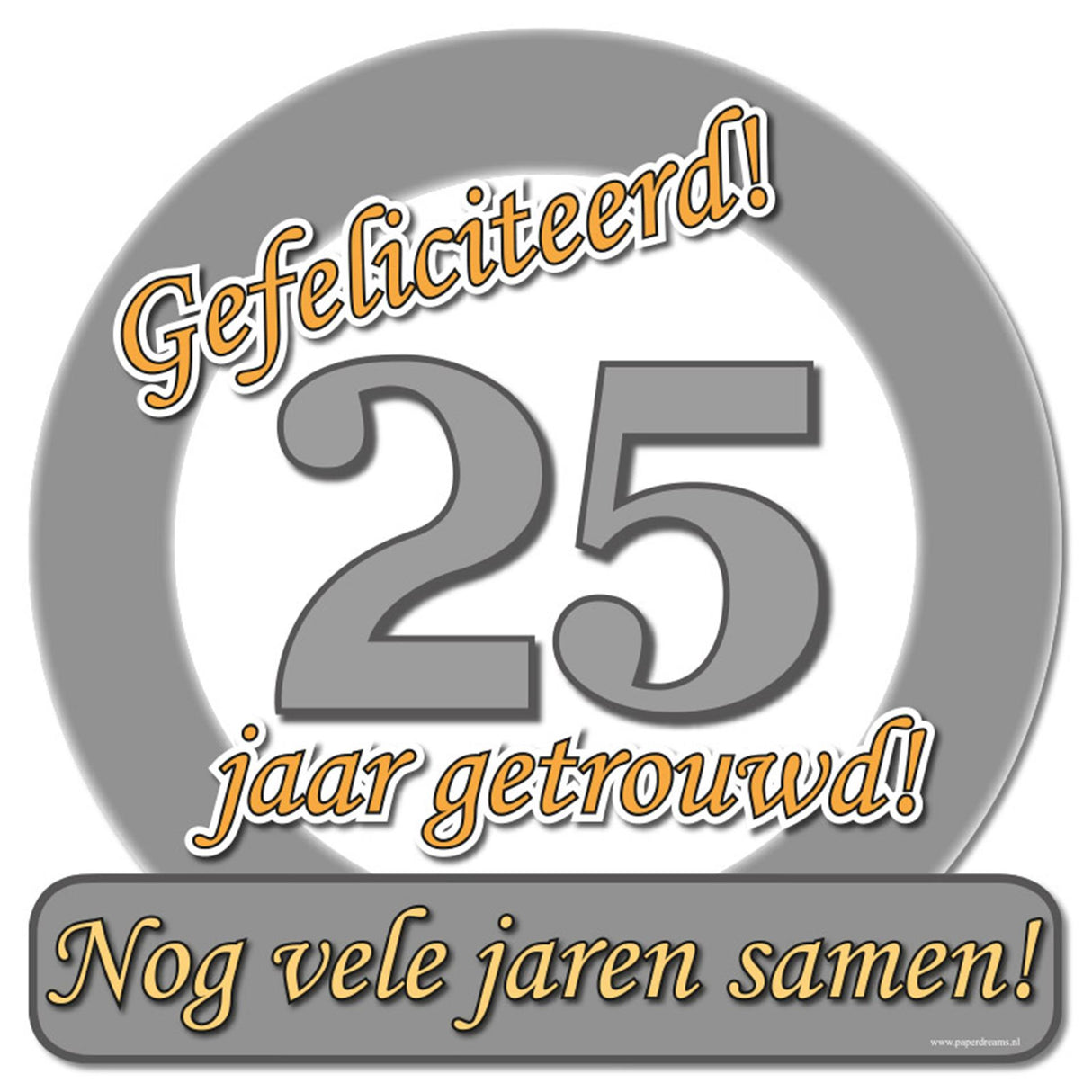 Paperdreams kroonschild-speciaal-25 jr getrouwd