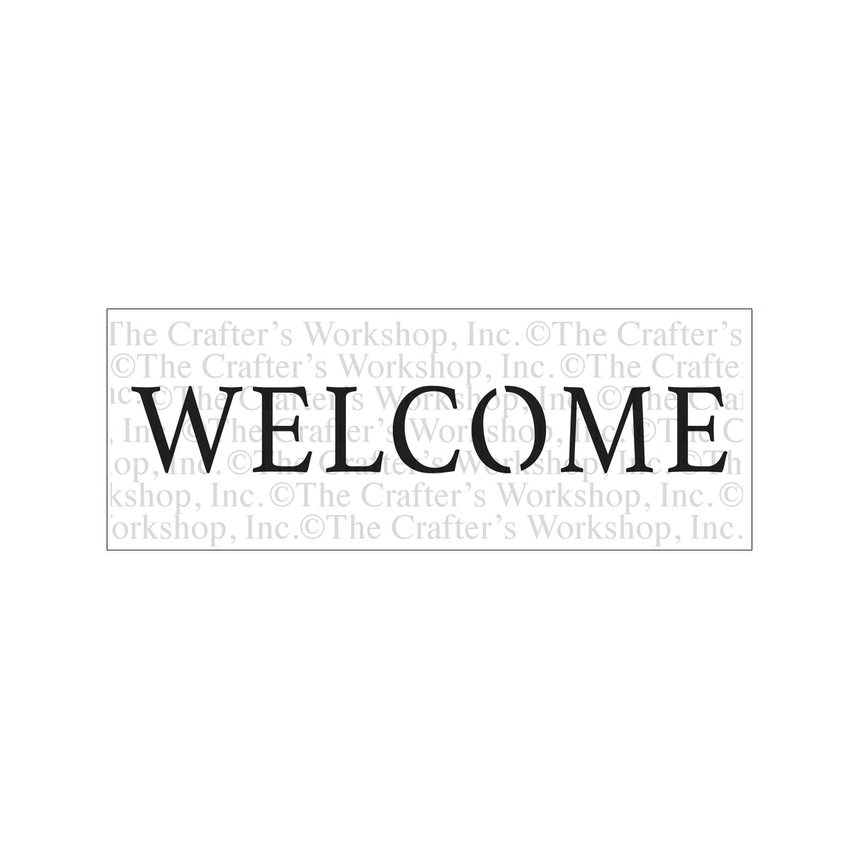 The crafter's workshop • template 41,6x15,2cm welcome