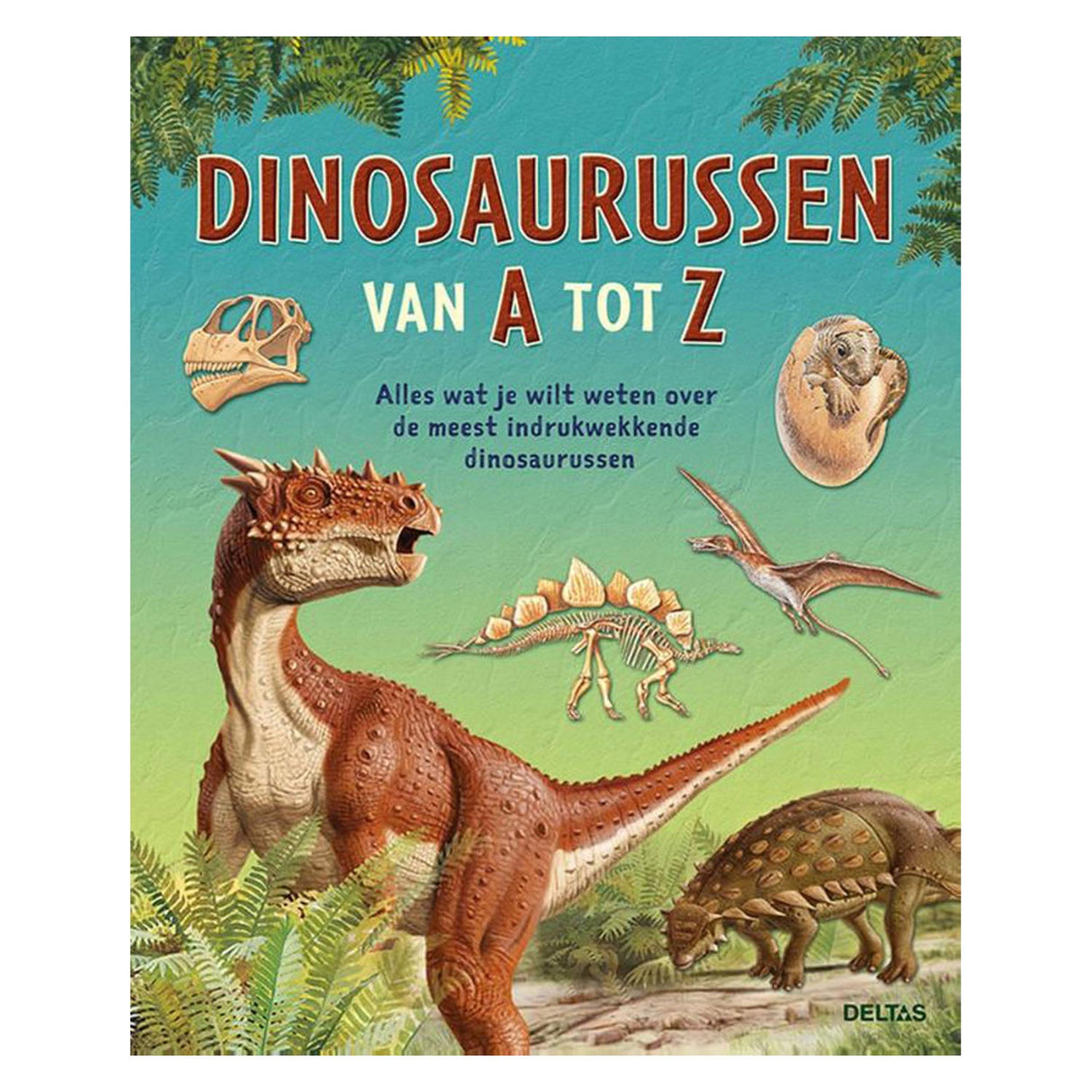 Deltas Dinosaurussen van A tot Z