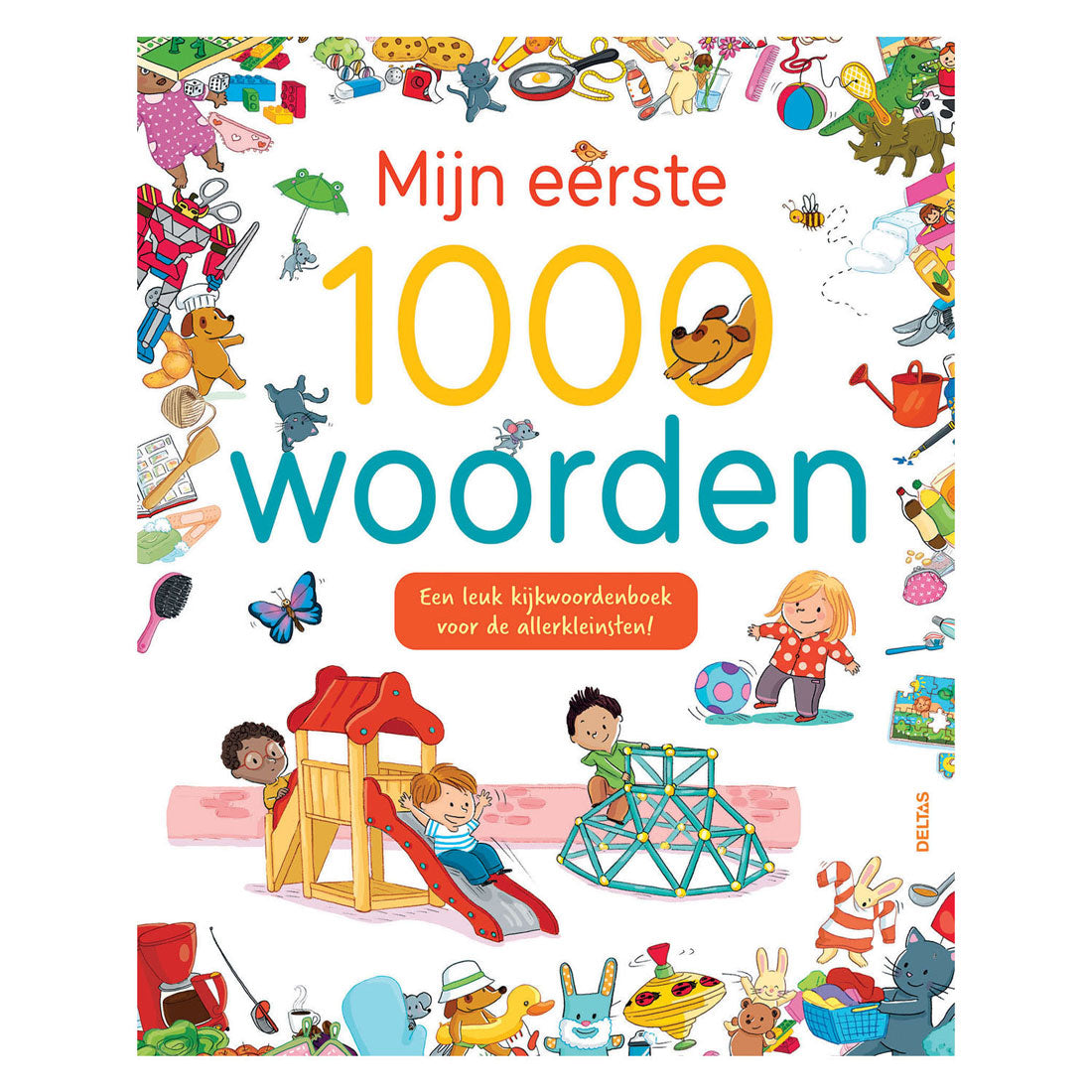 Deltas Mijn Eerste 1000 Woorden Kijkwoordenboek