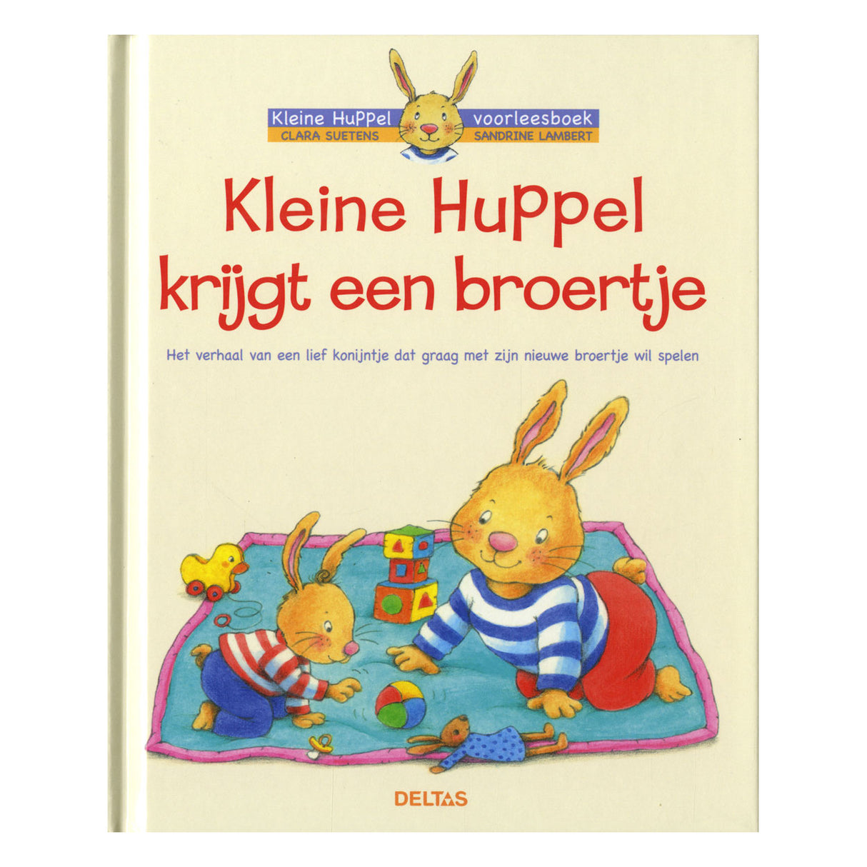 Deltas Kleine Huppel Krijgt Een Broertje