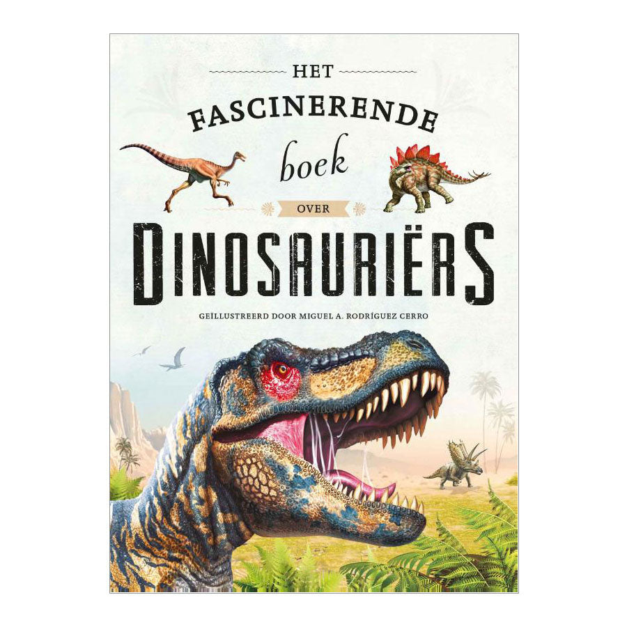 Dinosauriers het fascinerende boek