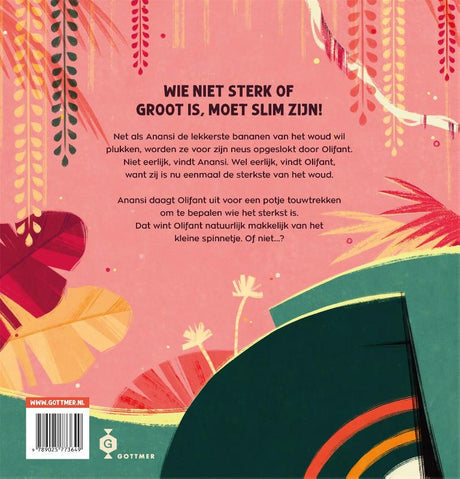 Gottmer uitgevers groep anansi de spin sterker dan olifant