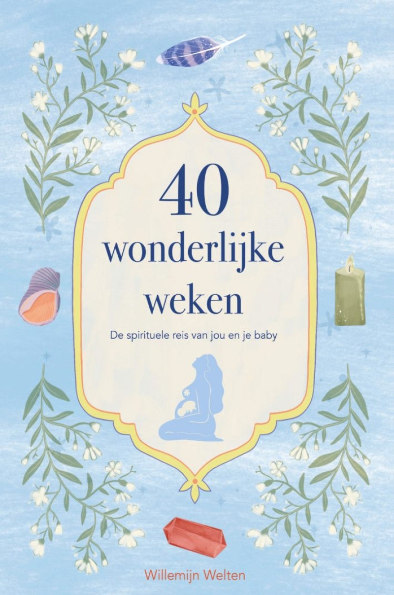 Unieboek | het spectrum 40 wonderlijke weken