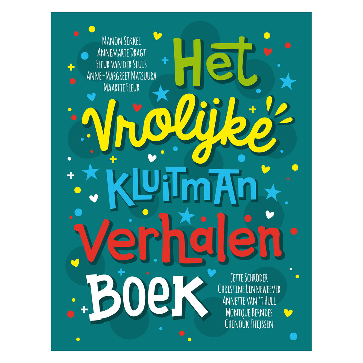 Uitgeverij Kluitman Het Vrolijke Kluitman Verhalenboek