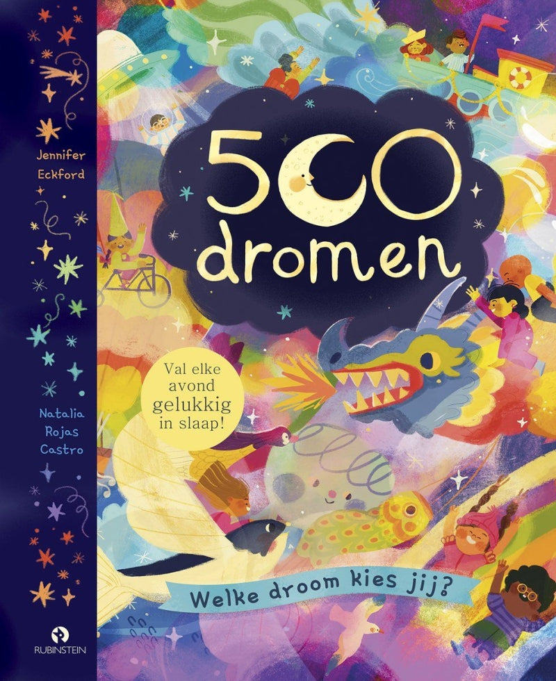 Rubinstein 500 dromen. welke droom kies jij?