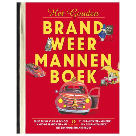 Centraal boekhuis het gouden brandweermannenboek
