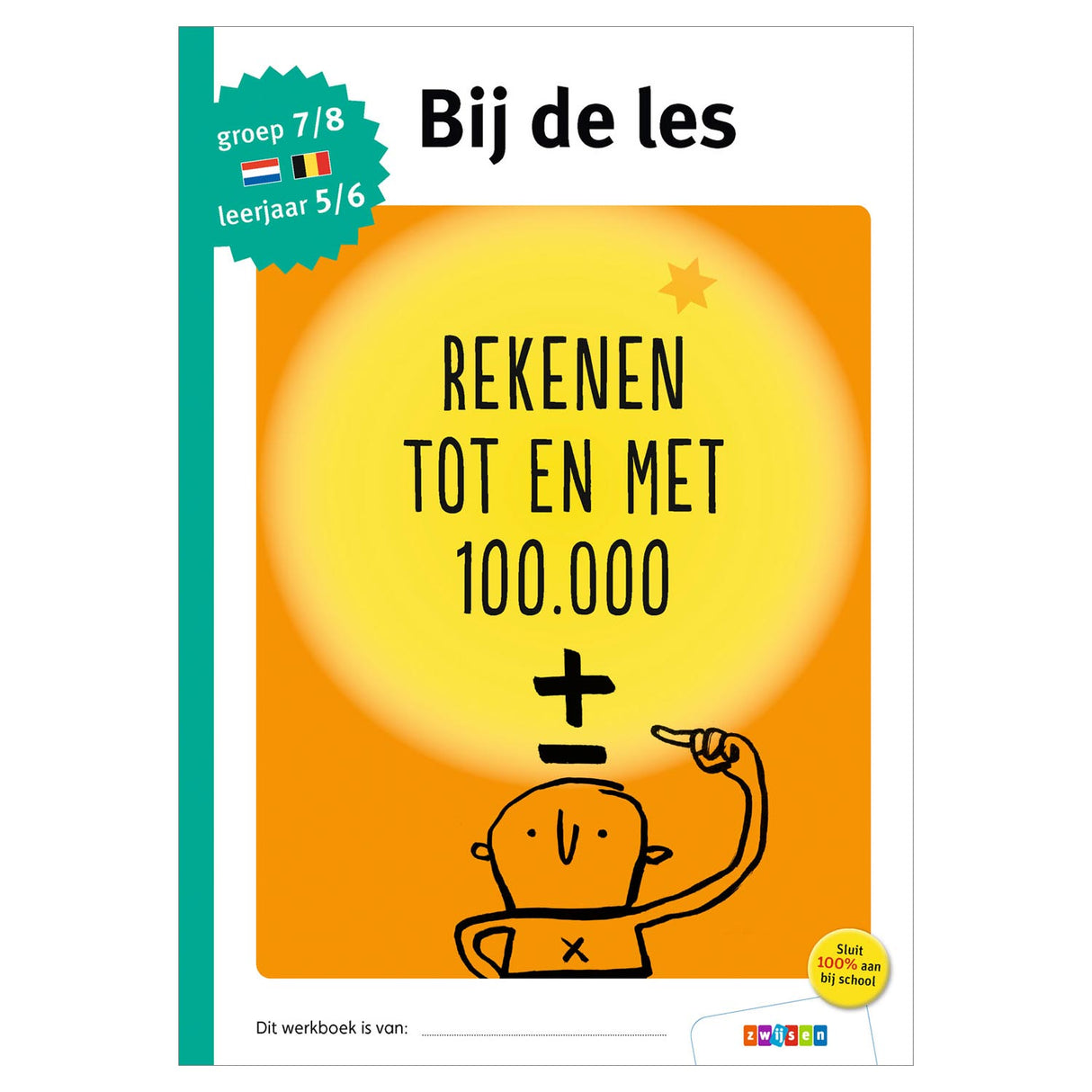 Bij de les Rekenen tot en met 100.000 (groep 7 8)