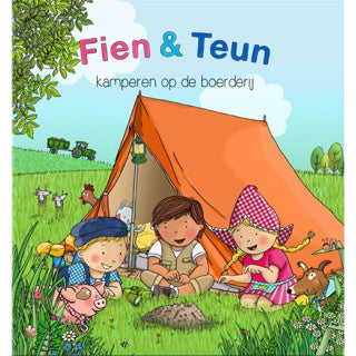 Fien en teun fien teun boek kamperen op de boerderij