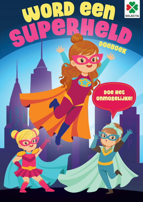 Selecta word een superheld - doeboek
