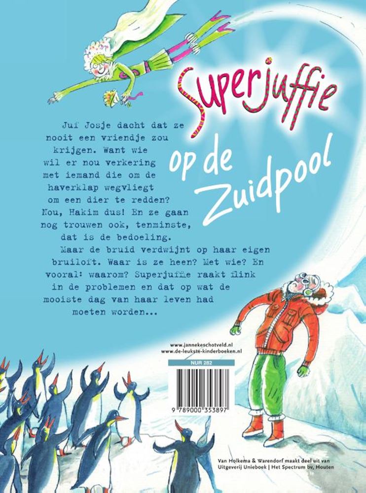 Centraal boekhuis superjuffie op de zuidpool
