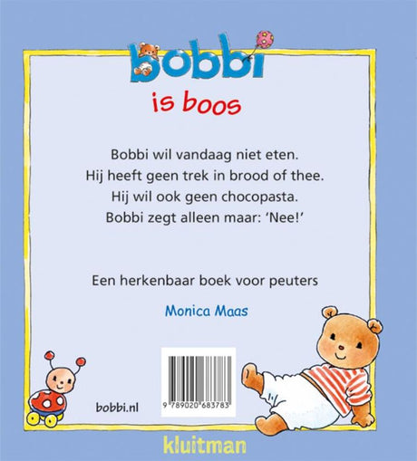 Uitgeverij kluitman bobbi is boos. 2+