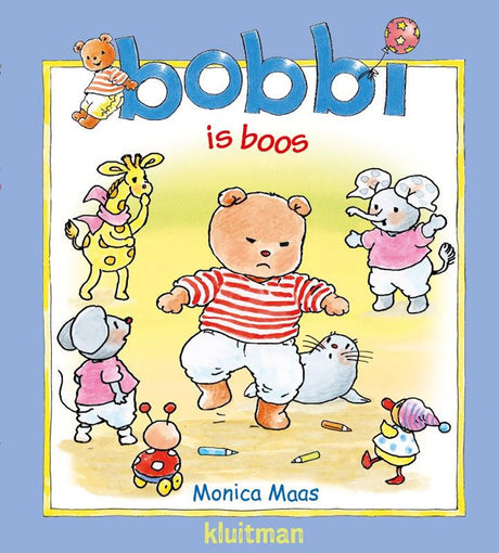 Uitgeverij kluitman bobbi is boos. 2+