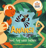 Gottmer uitgevers groep anansi de spin laat aap weer lachen. pre