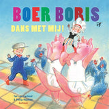 Centraal boekhuis prentenboek: boer boris, dans met mij!