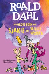 Het grote boek van sjakie en willie wonk