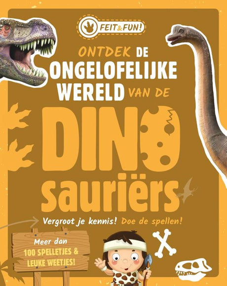 Rebo publishers feit en fun; dinosauriërs. 7+
