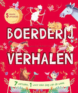 Boerderijverhalen. 5 minuten verhaaltjes