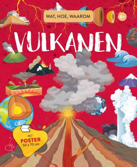Rebo publishers vulkanen. wat, hoe, waarom. met poste 6+