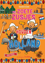 De zoete zusjes houden van holland. 8+