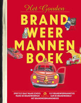 Centraal boekhuis het gouden brandweermannenboek