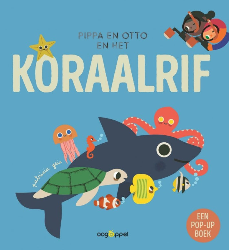 Oogappel pippa en otto en het koraalrif - een pop-upboek